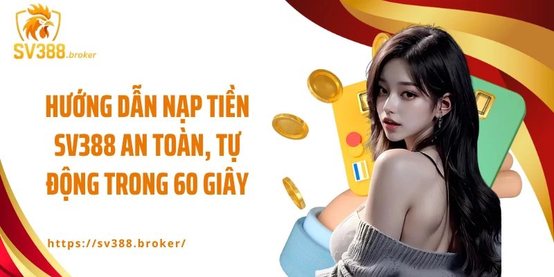 Nạp Tiền SV388